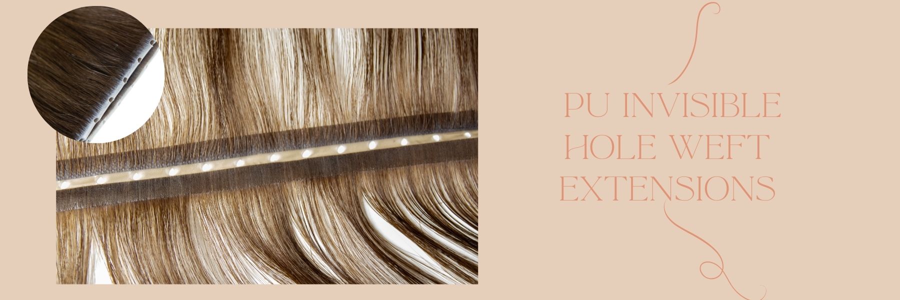 Invisible (PU) Hole Weft Extensions